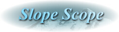 Slope Scope Ski Reports